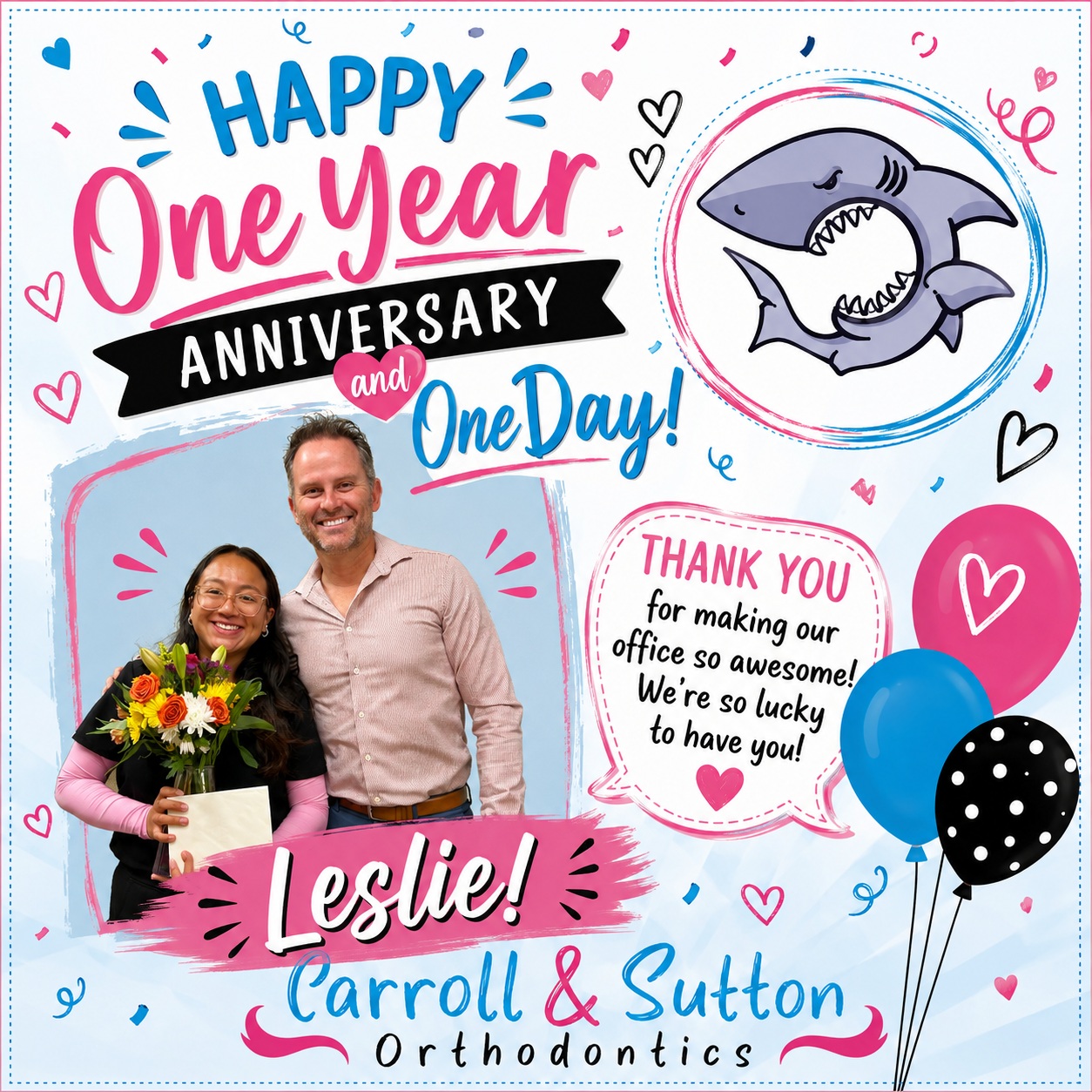Today we’re celebrating an amazing milestone—one year (and one day!) with Leslie at Carroll & Sutton Orthodontics!

From the moment she joined our team, Leslie has brought kindness, positivity, and a willingness to jump in wherever she’s needed. Her caring heart and bright smile help make every patient’s visit a little more special.

💐 Help us congratulate Leslie on her first anniversary by leaving her some love in the comments! 👇💖

#CarrollAndSuttonOrthodontics #WorkAnniversary #OneYearStrong #TeamCSO #CelebrateSuccess #OrthodonticFamily #BestTeam #CheersToManyMore #Sarasota #NorthPort #VeniceFL #LakewoodRanch